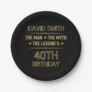 Assiettes En Carton 40e anniversaire de l'homme mythe Légende