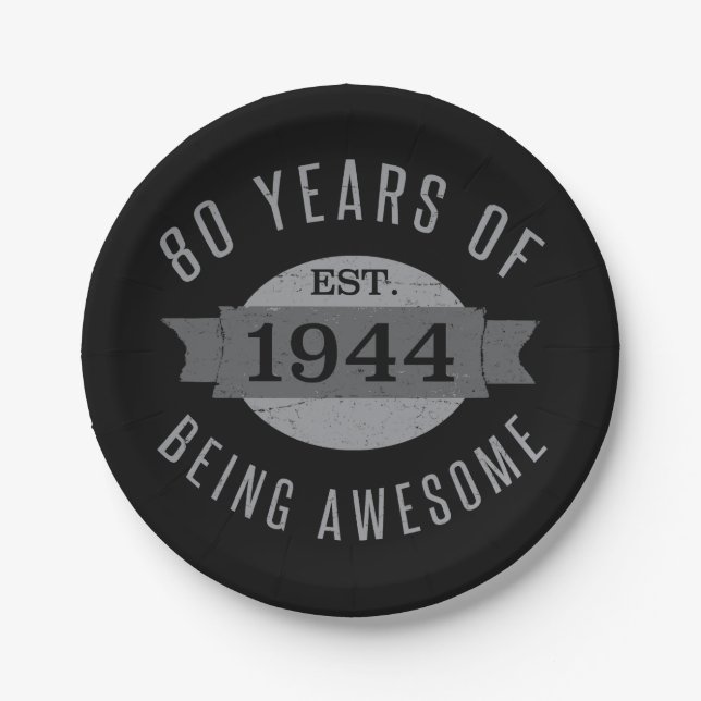 Assiettes En Carton 80e anniversaire Awesome 1944 (Devant)