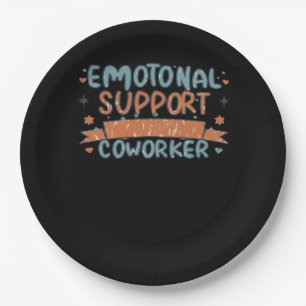 Assiettes En Carton Aide émotionnelle Coworker drôle et classique