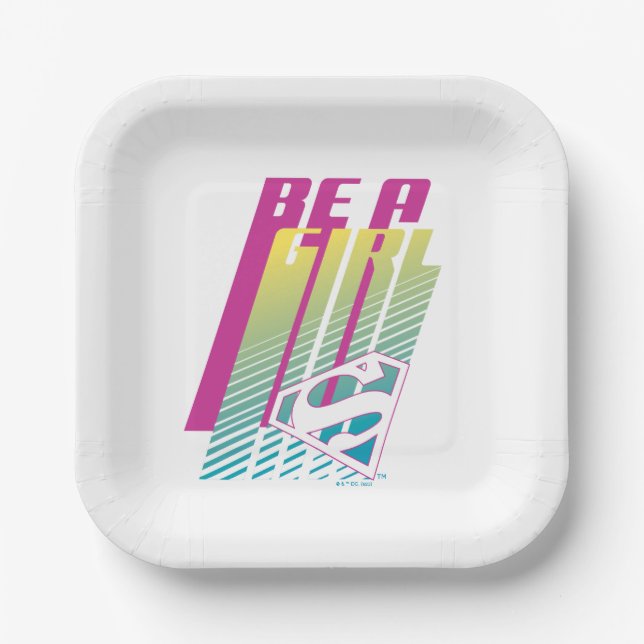 Assiettes En Carton "Be A Girl" Supergirl Graphic (Recto)