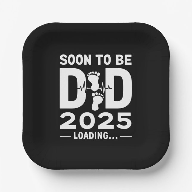 Assiettes En Carton Bientôt Être Papa Est 2025 Nouveau Père À Être (Recto)