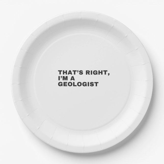 ASSIETTES EN CARTON C'EST BIEN JE SUIS GÉOLOGISTE (Devant)