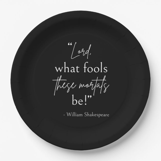 Assiettes En Carton Citation de Shakespeare - Mal mortels II (Devant)