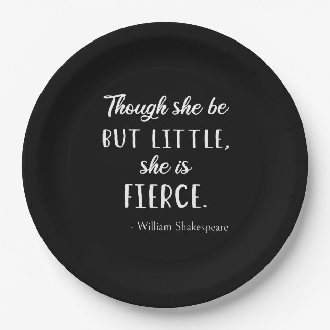 Assiettes En Carton Citation de Shakespeare - Peu mais Fierce II (Devant)