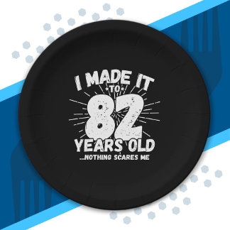 Assiettes En Carton Citation drôle pour 82e anniversaire Sarcasme 82 a