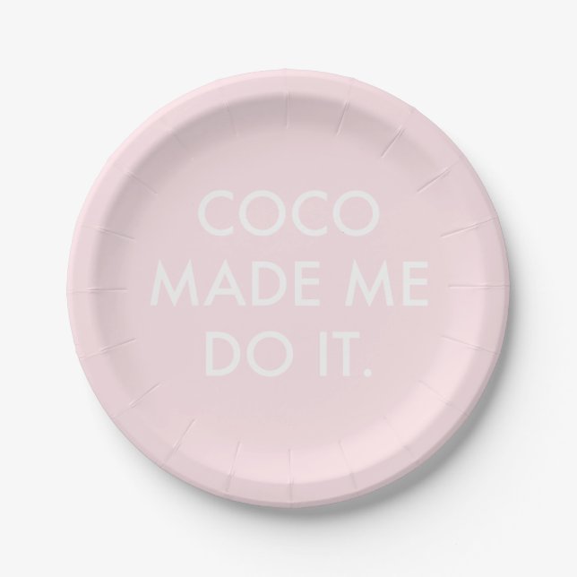Assiettes En Carton Coco M'A Fait Le Faire Rose (Devant)