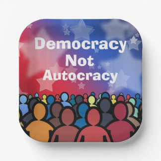 Assiettes En Carton Democracy Not Autocracy