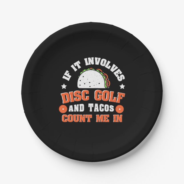 Assiettes En Carton Disc Golf and Tacos Count Me In (Devant)