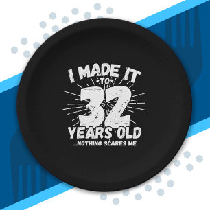 Assiettes En Carton Drôle 32ème Anniversaire Citation Sarcastique 32 A