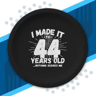 Assiettes En Carton Drôle 44e anniversaire Citation Sarcastique 44 ans