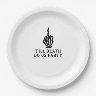 Assiettes En Carton Épouse ou meurs, jusqu'à ce que la mort nous sépar
