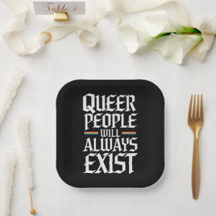 Assiettes En Carton Fierté queer Fierté Les personnes queer existeront