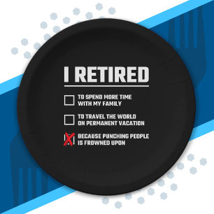 Assiettes En Carton Funny Retirement - I'm Retired - Happy Retirement