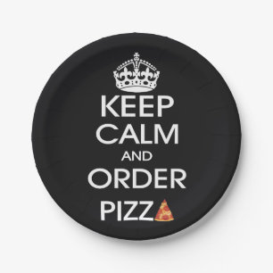 Assiettes En Carton Gardez votre calme et commandez une pizza