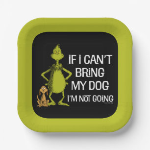 Assiettes En Carton Grinch Si je ne peux pas amener mon chien je ne vi