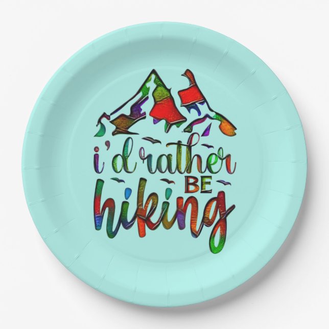 Assiettes En Carton Je préfère être Randonnée amusant Hikers citations (Devant)