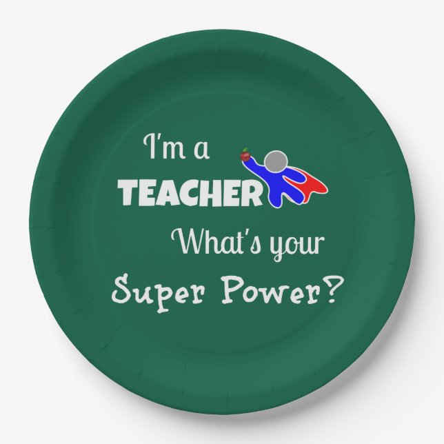 Assiettes En Carton "Je suis enseignant. Quel est ton super pouvoir ?" (Devant)