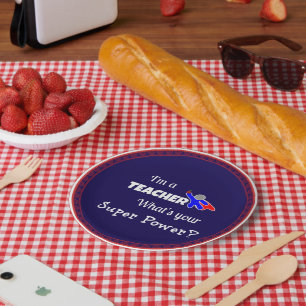Assiettes En Carton "Je suis enseignant. Quel est ton super pouvoir ?"