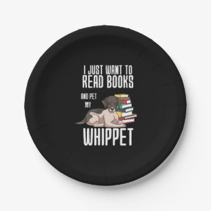 Assiettes En Carton Je Veux Juste Lire Des Livres Et Pet Mon Whippet