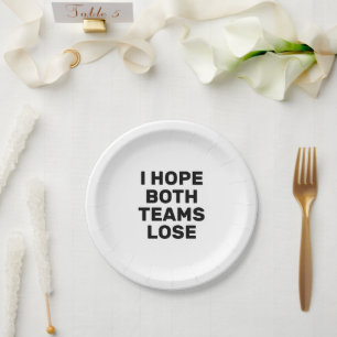 Assiettes En Carton J'Espère Que Les Deux Équipes Perdent Du Football 