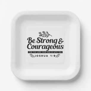 Assiettes En Carton Jo 1:9 Conception du Verset biblique -Soyez fort e