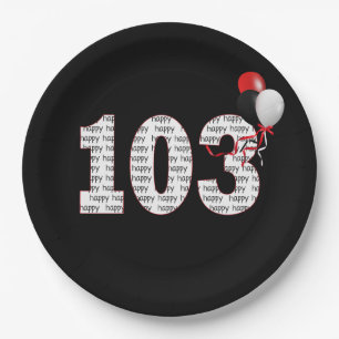 Assiettes En Carton Joyeux 103e anniversaire sur plaque de papier noir