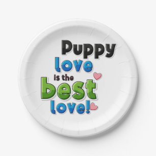Assiettes En Carton L'amour des chiots est le meilleur amour