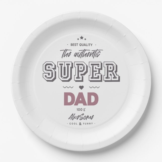 Assiettes En Carton L'authentique super papa (Devant)