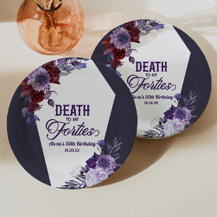 Assiettes En Carton Mort à mes quarante Floral 50e Anniversaire