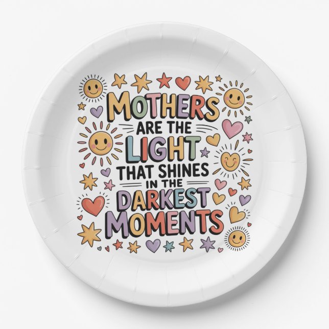 Assiettes En Carton Mothers Are The Light That Shines In Moments (Devant)