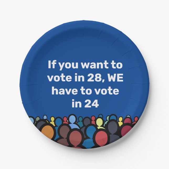 Assiettes En Carton Nous devons voter en 24 (Devant)