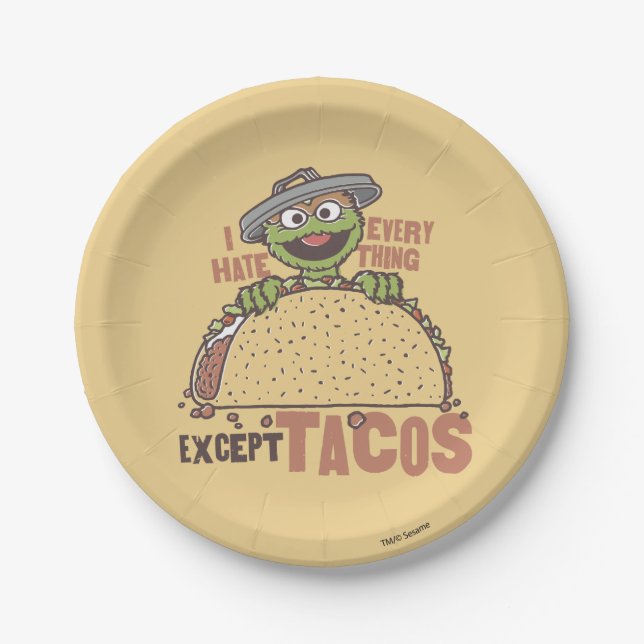 Assiettes En Carton Oscar Je Déteste Tout Sauf Les Tacos (Devant)