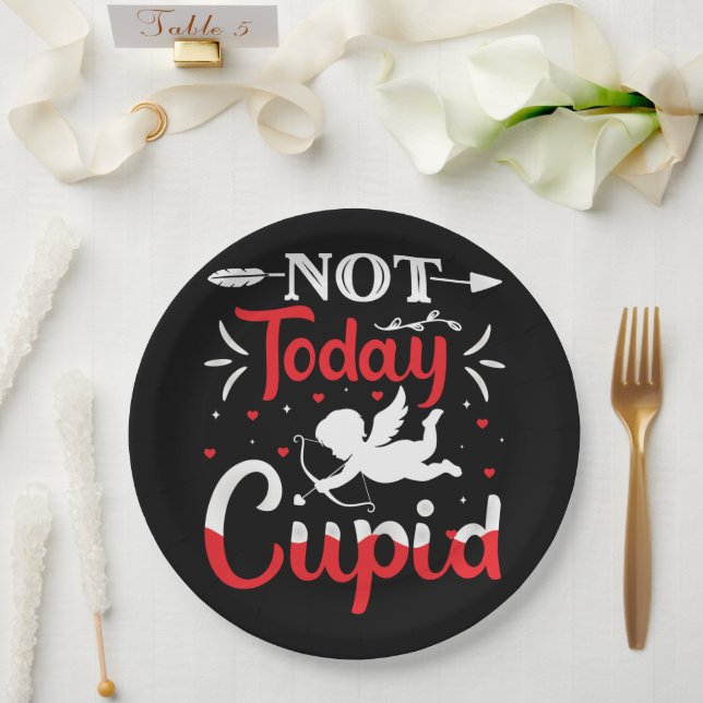 Assiettes En Carton Pas aujourd'hui Cupidé Drôle Saint Valentin (Mariage)