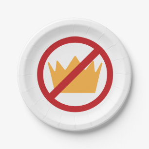 Assiettes En Carton PAS DE ROIS ! Anti-Trump