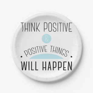 Assiettes En Carton Pensez que les choses positives et positives se