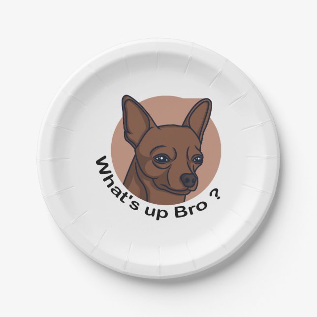 Assiettes En Carton Quoi de neuf Bro Chihuahua, Drôle Citation Chien (Devant)