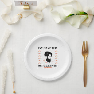 Assiettes En Carton Respectez Beauté Excusez-Moi Mlle Mes Yeux Sont Là