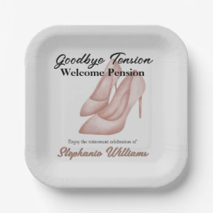 Assiettes En Carton Retraite des femmes Adieu Tension Bureau talons