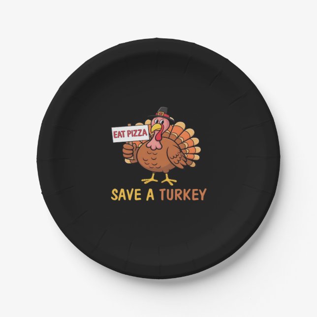 Assiettes En Carton Sauvez Une Turquie Mange Pizza Drôle Thanksgiving  (Devant)