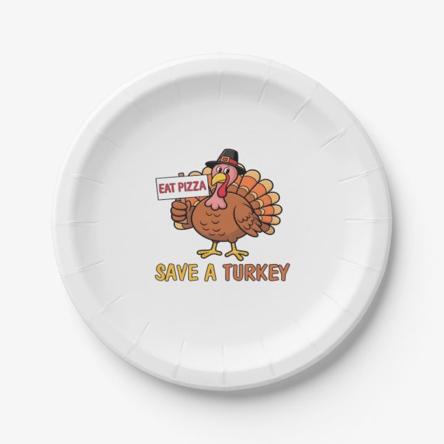 Assiettes En Carton Sauvez Une Turquie Mange Pizza Drôle Thanksgiving  (Devant)