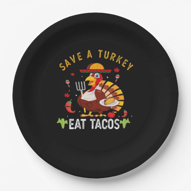 Assiettes En Carton Sauvez Une Turquie Mange Tacos Drôle Mexicain (Devant)