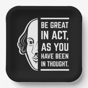Assiettes En Carton Soyez génial dans l'acte Shakespeare Thespien Cita