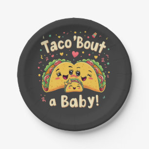 Assiettes En Carton Taco 'Bout a Baby Pregnancy Tao Cinco De Mayo
