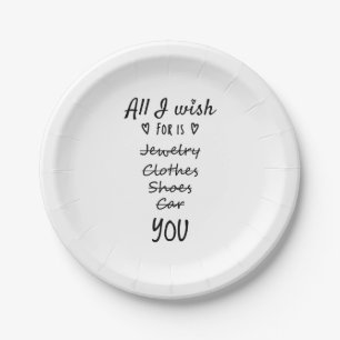 Assiettes En Carton Tout ce que je souhaite, c'est toi