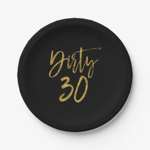 Assiettes En Carton Trente de sale Dirty 30 Gold Foil anniversaire