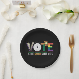 Assiettes En Carton Votez comme si Ruth vous avait envoyé Gavel fémini