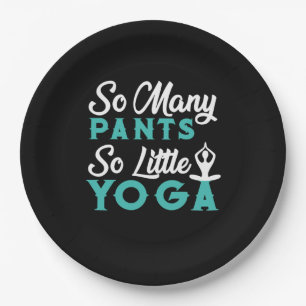 Assiettes En Carton Yoga lover   Many Pants So little yoga