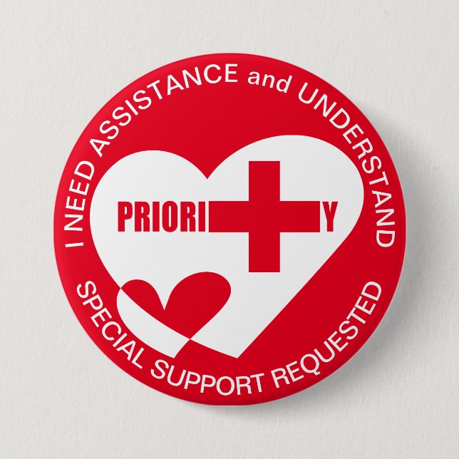 ASSISTANCE/HELP NEED Priority 3 Inch Round Button (Front)