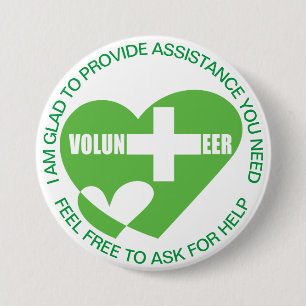 ASSISTANCE/HELP Volunteer 3 Inch Round Button