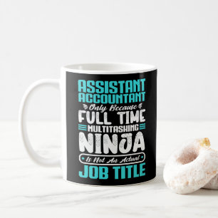 Assistant Accountant Job Title Funny Profession Coffee Mug